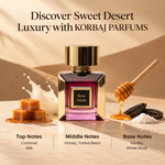 Korbaj Rose Sands perfume featuring caramel, milk, honey, tonka bean, vanilla and white musk fragrance notes.